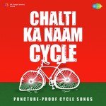 Chalti Ka Naam Cycle - Parveen Babi Song Download